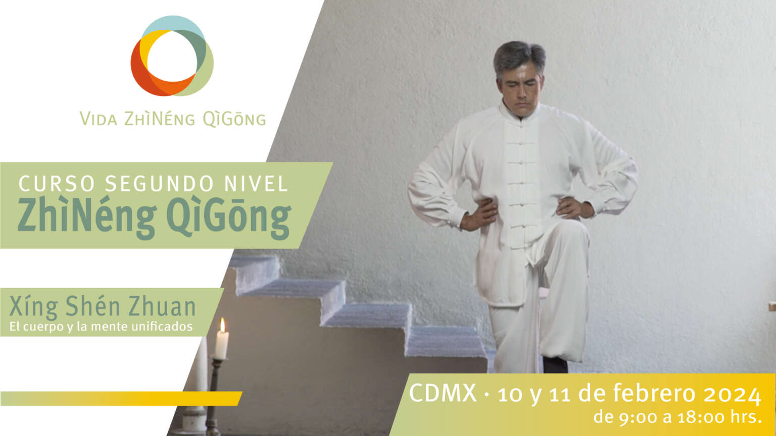 Bienvenidos al Segundo Nivel de ZhiNeng QiGong en CDMX Vida ZhìNéng